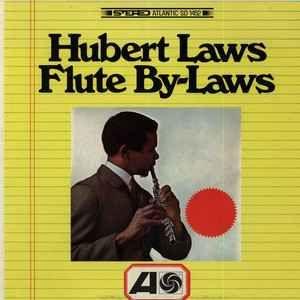Portada de Álbum "Flute By-Laws", de Hubert Laws