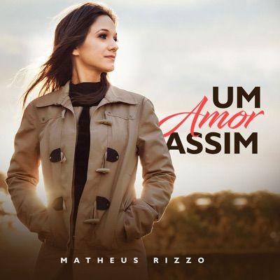 Album cover of "Um Amor Assim" by Matheus Rizzo