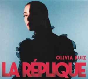 Capa do Álbum "La Réplique", de Olivia Ruiz