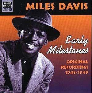 Portada del álbum "Early Milestones", de Miles Davis