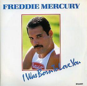 Portada de Sencillo/EP "I Was Born to Love You ", de Freddie Mercury