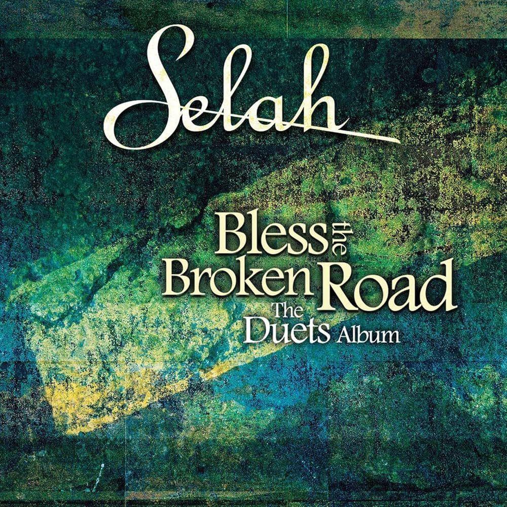 Capa do Álbum "Bless The Broken Roads", de Selah