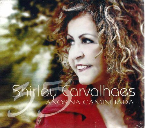 Portada de Álbum "35 Anos Na Caminhada", de Shirley Carvalhaes