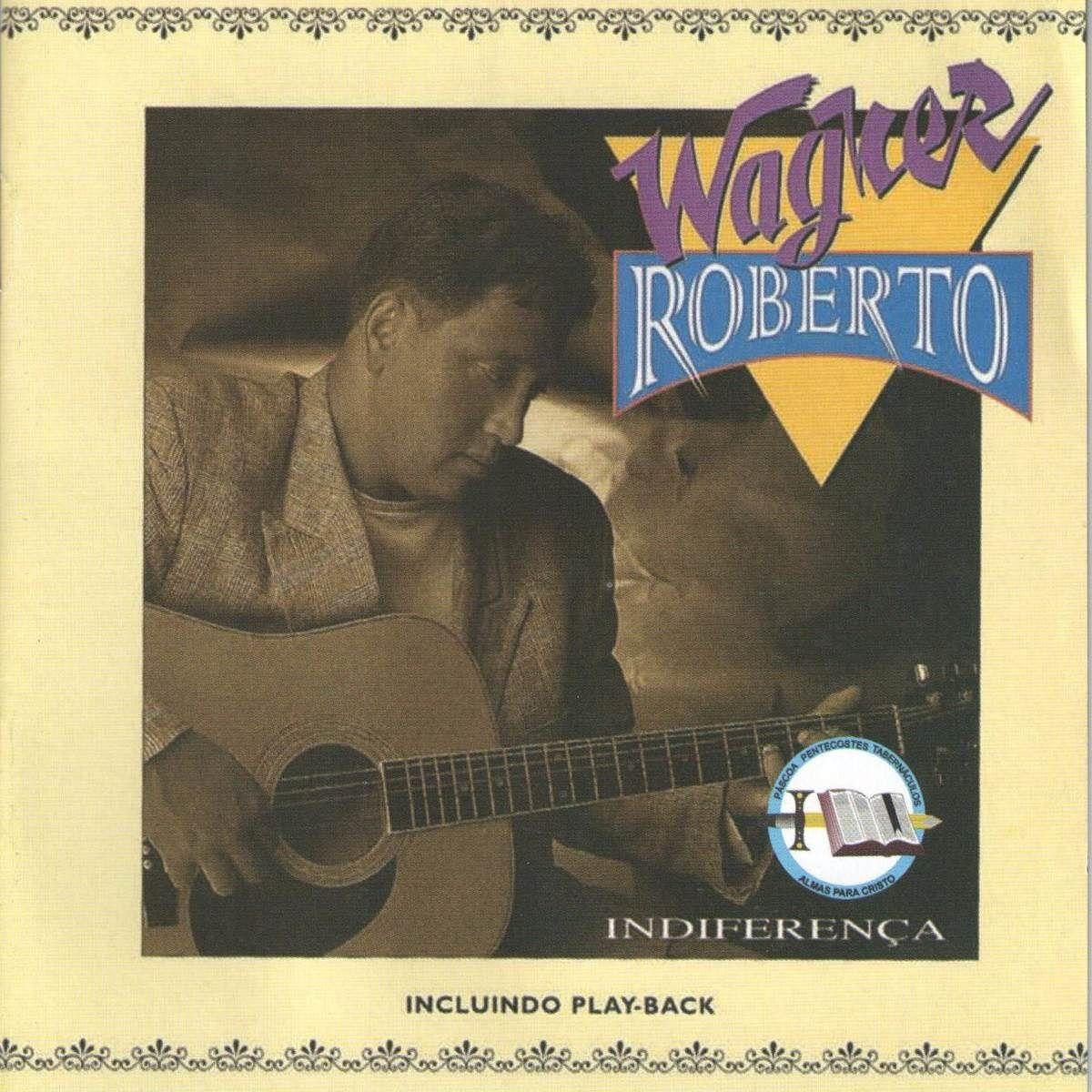 Album cover of "Indiferença" by Wagner Roberto