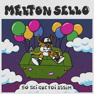 Portada de Sencillo/EP "Só Sei Que Foi Assim", de Melton Sello