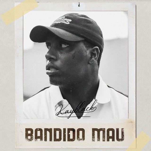 Capa do Single/EP "Bandido Mau", de KayBlack
