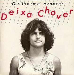 Album cover of "Deixa Chover " by Guilherme Arantes