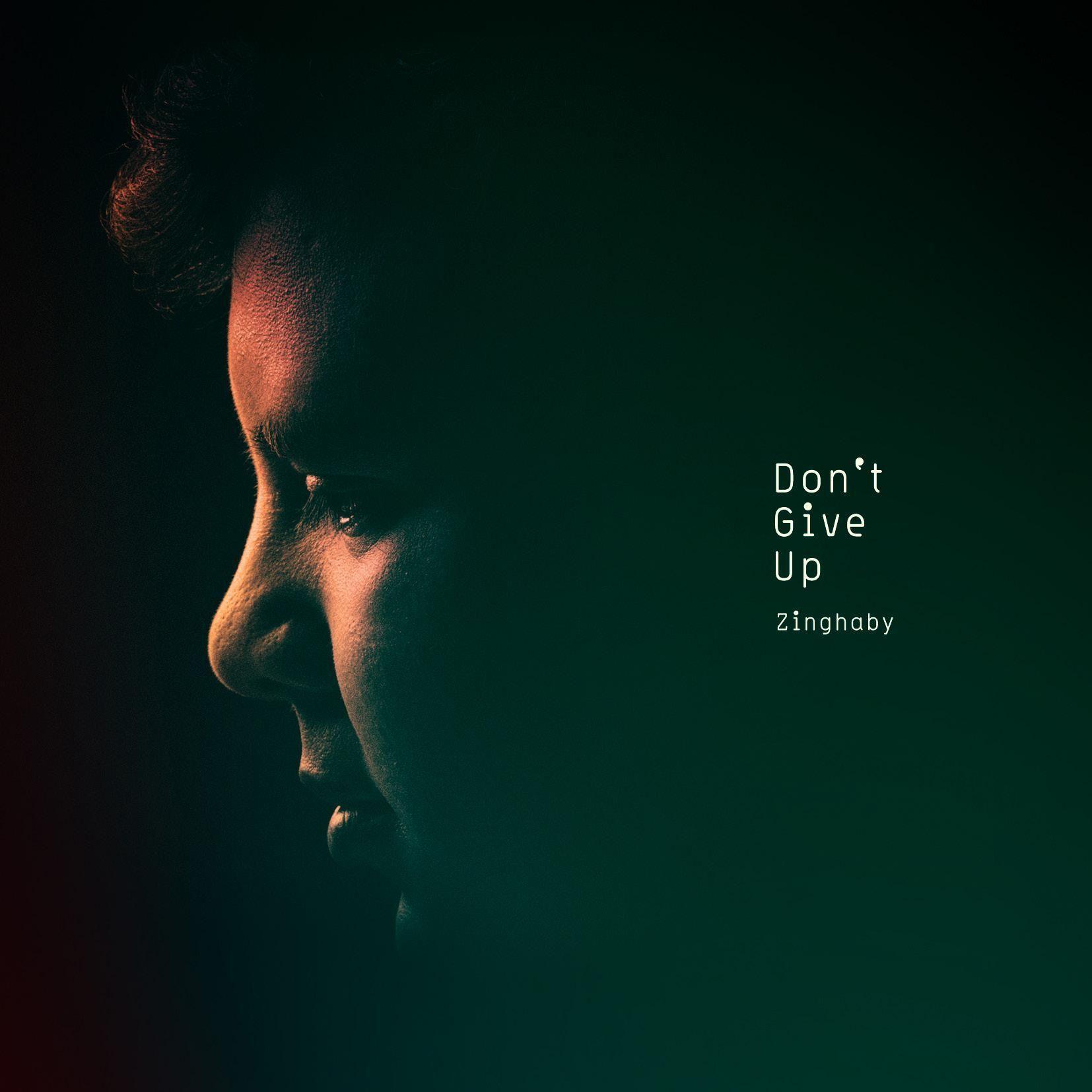 Portada de Sencillo/EP "Don't Give Up", de Adry Zinghaby