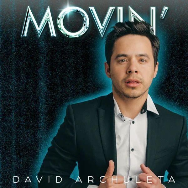 Portada del álbum "Movin' - After Hours", de David Archuleta
