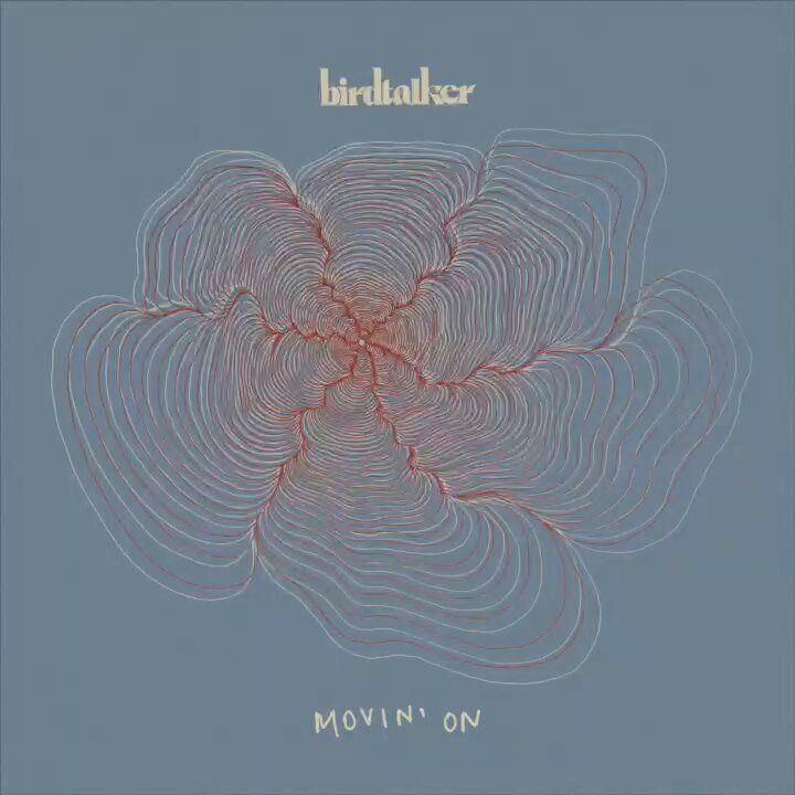 Capa do Single/EP "Movin' On", de Birdtalker