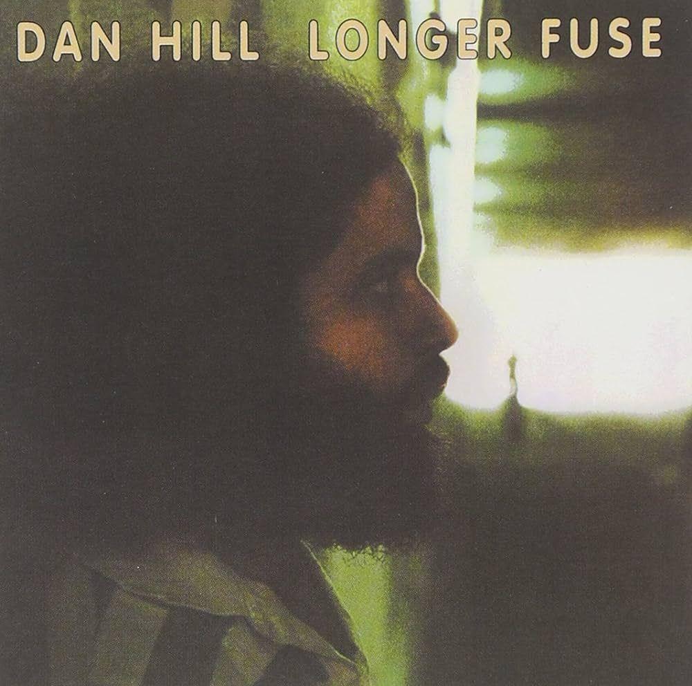 Portada de Álbum "Longer Fuse", de Dan Hill