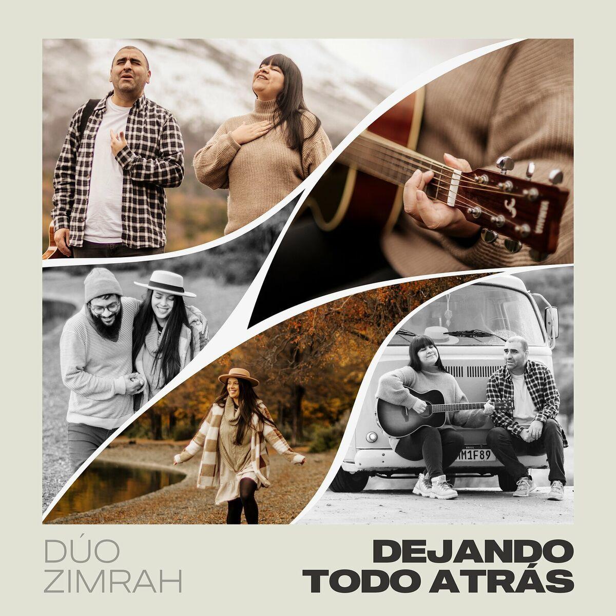 Portada de Sencillo/EP "Dejando Todo Atrás", de Dúo Zimrah