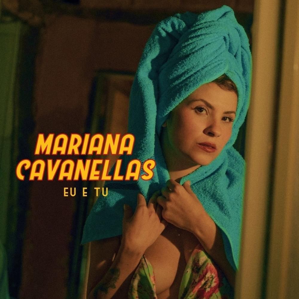 Portada de Sencillo/EP "Eu e Tu", de Mariana Cavanellas