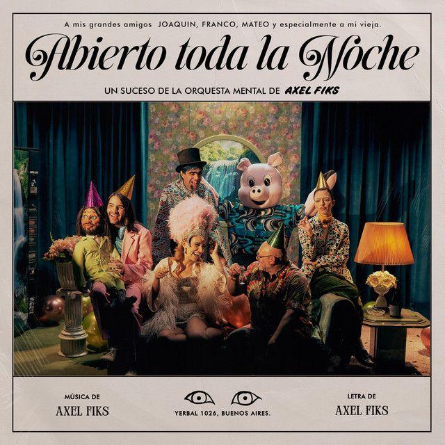 Portada de Álbum "Abierto Toda La Noche", de Axel Fiks