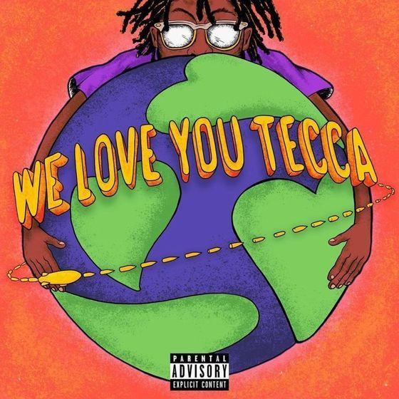 Portada de Álbum "We Love You Tecca ", de Lil Tecca