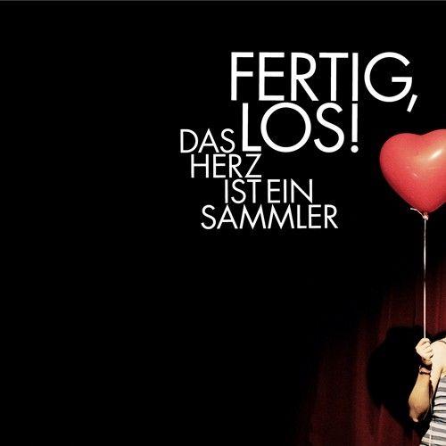 Portada de Álbum "Das Herz ist ein Sammler", de Fertig, Los!