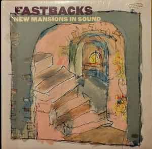 Portada de Álbum "New Mansions In Sound", de Fastbacks