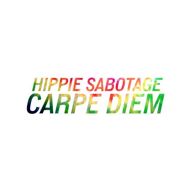 Portada de Sencillo/EP "Carpe Diem", de Hippie Sabotage