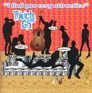 Portada de Álbum "I Find You Very Attractive", de Touch and Go