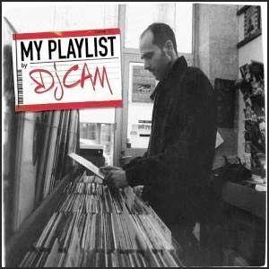 Portada de Álbum "My Playlist", de Dj Cam