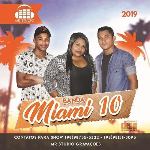 Portada de Álbum "Quero Ouvir Miami 10", de Banda Miami 10