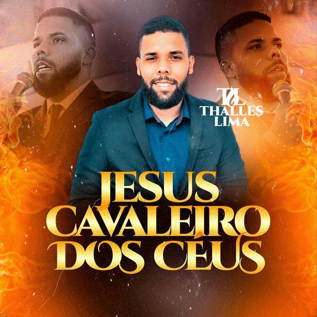 Portada de Sencillo/EP "Jesus Cavaleiro do Céu", de Thalles Lima
