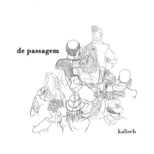 Portada de Álbum "De Passagem", de Kalisch