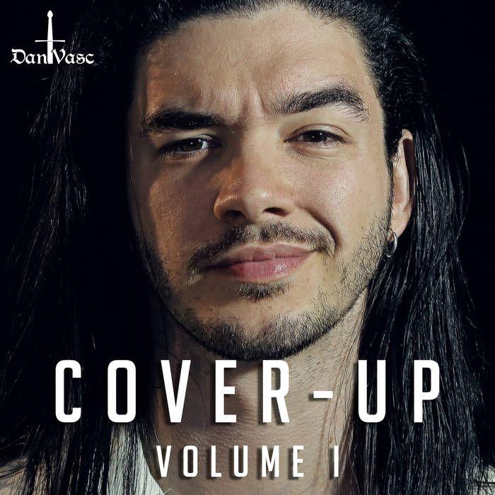 Capa do Álbum "Cover-Up, Vol. 1", de Dan Vasc