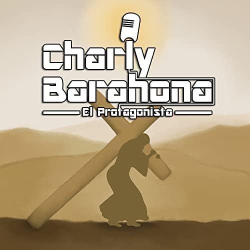 Portada de Sencillo/EP "El Protagonista", de Charly Barahona