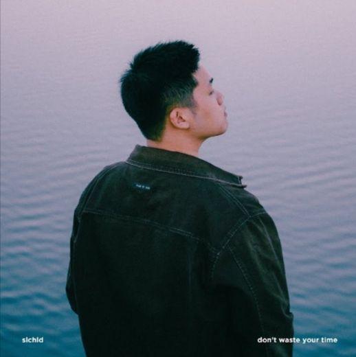 Portada de Sencillo/EP "don't waste your time", de Slchld