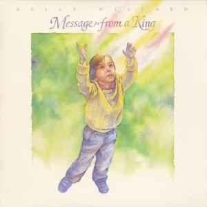 Portada de Álbum "Message From A King", de Kelly Willard