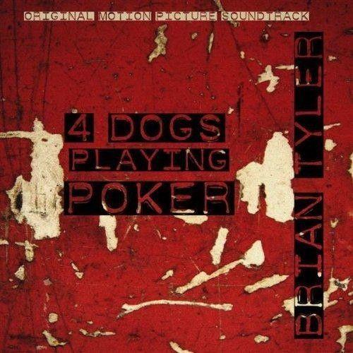 Capa do Álbum "4 Dogs Playing Poker", de Brian Tyler