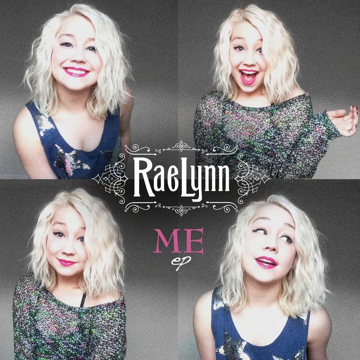 Capa do Single/EP "Me", de RaeLynn
