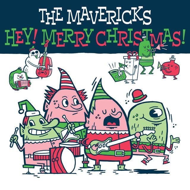 Portada de Álbum "Hey! Merry Christmas!", de The Mavericks