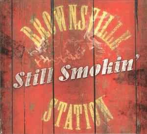 Portada de Álbum "Still Smokin'", de Brownsville Station