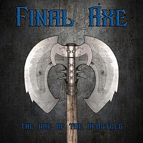 Portada de Álbum "Axe Of The Apostles", de Final Axe