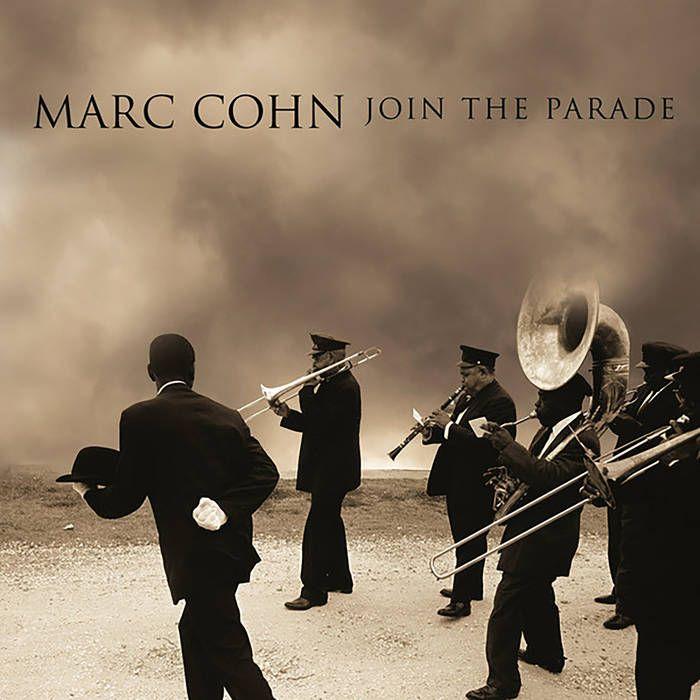 Album cover of "Join The Parade" by Marc Cohn
