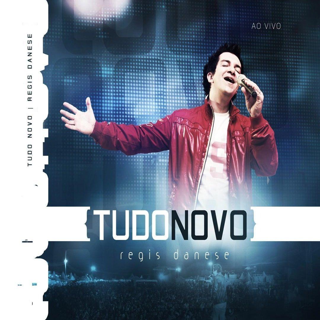 Capa do Álbum "Tudo Novo", de Régis Danese