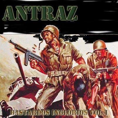 Capa do Álbum "Bastardos Inglórios", de Antraz Mentalz