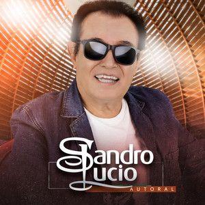 Portada de Álbum "Autoral", de Sandro Lúcio