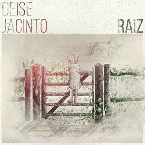 Capa do Álbum "Raiz", de Deise Jacinto
