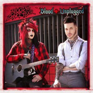 Album cover of "Blood Unplugged" by Blood On The Dance Floor