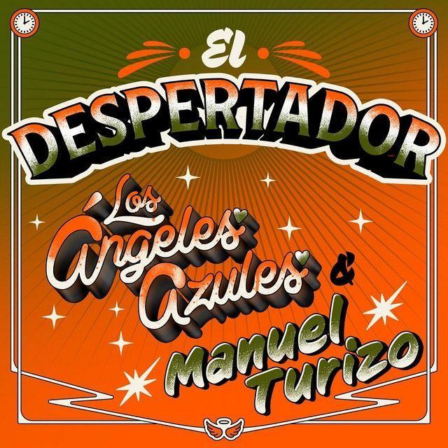 Portada de Sencillo/EP "El Despertador (part. Manuel Turizo)", de Los Ángeles Azules