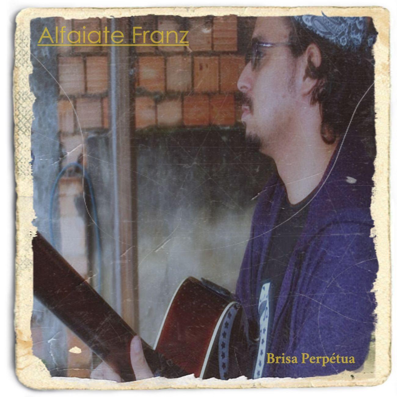 Portada de Álbum "Brisa Perpétua", de Alfaiate Franz