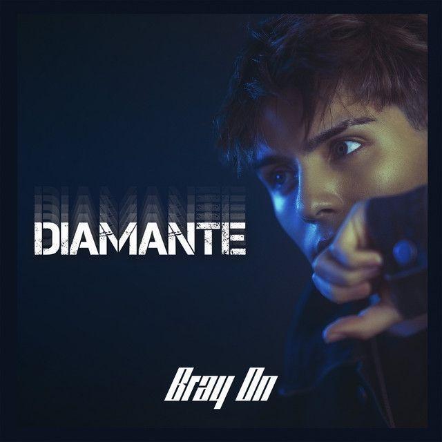 Single/EP cover of "DIAMANTE" by Bray On