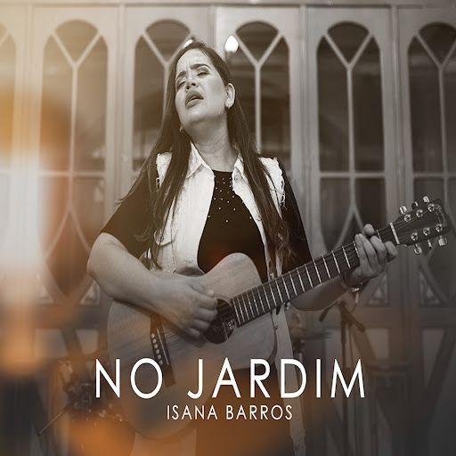 Portada de Sencillo/EP "No Jardim", de Isana Barros