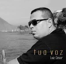 Capa do Álbum "Tua voz", de Luiz Cesar