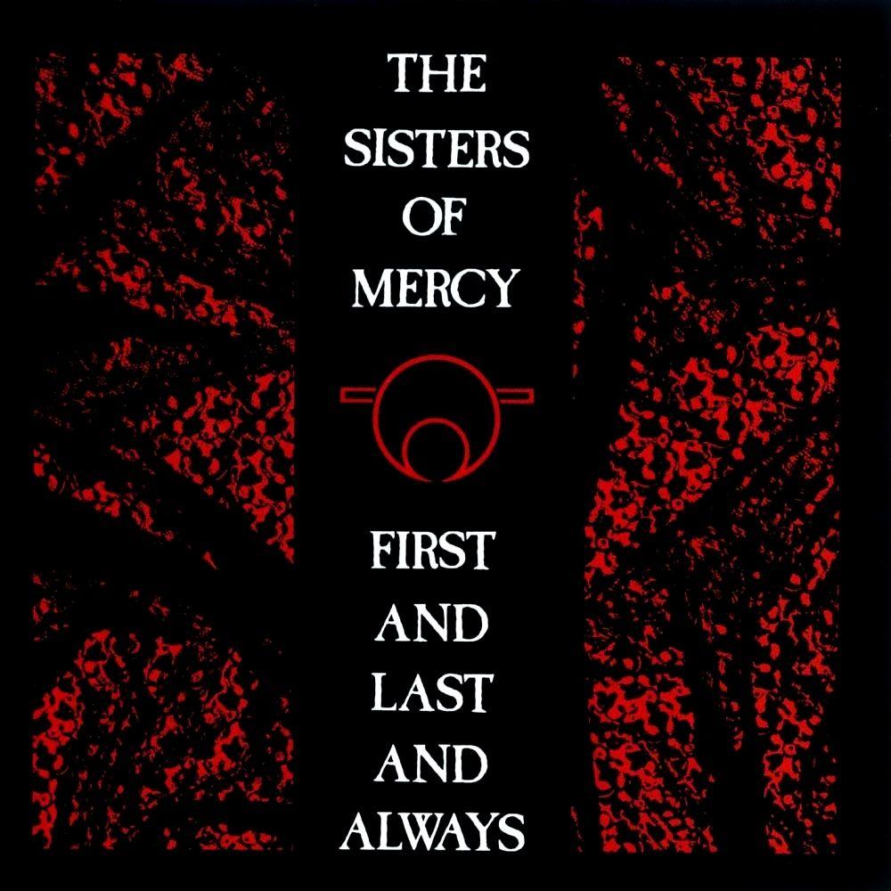 Portada de Álbum "First And Last And Always ", de The Sisters Of Mercy