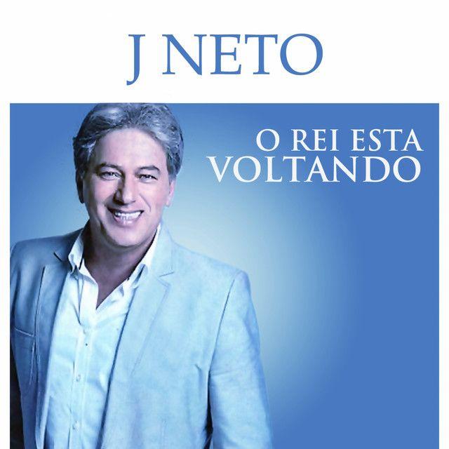 Album cover of "O Rei Está Voltando" by J Neto
