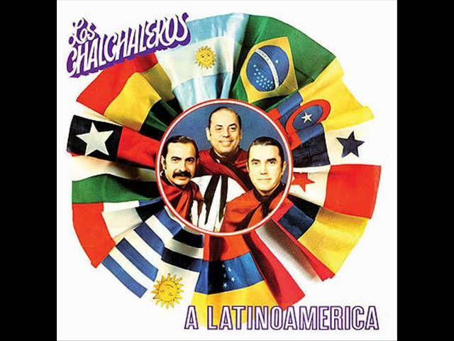 Portada de Álbum "A Latinoamerica", de Los Chalchaleros